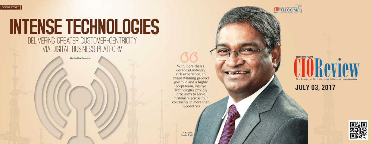 Intense Technologies featured in CIO Review cover story